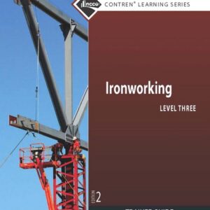 Ironworking Level 3 Trainee Guide, Paperback