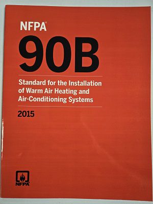 NFPA 90B Installation of Warm Air Heating and Air-Conditioning Systems, 2015 Edition