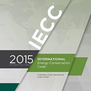2015 International Energy Conservation Code 1st Edition