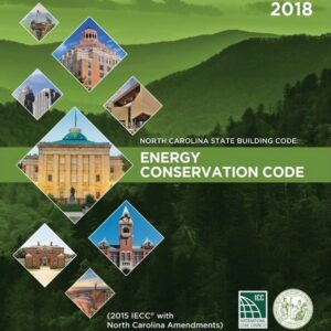 Gently Used - North Carolina State Building Code: Energy Conservation Code 2018 - :Loose Leaf