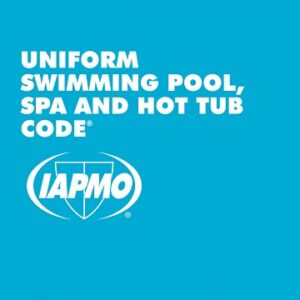 2018 Uniform Swimming Pool, Spa, and Hot Tub Code