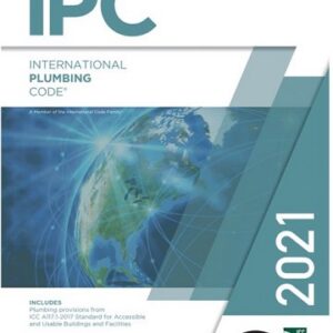 2021 International Plumbing Code (International Code Council Series) 1st Edition