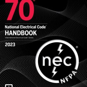 NFPA 70, National Electrical Code (NEC) Handbook, 2023 Edition