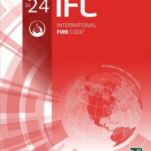 2024 International Fire Code (International Code Council Series)
