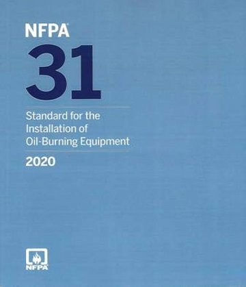 NFPA 31 2020 Standard for the Installation of Oil-Burning Equipment