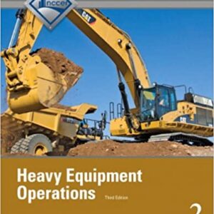Heavy Equipment Operations Level 2 Trainee Guide, Paperback, 3/E