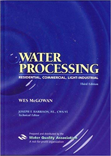 Water Processing: Residential, Commercial, Light Industrial