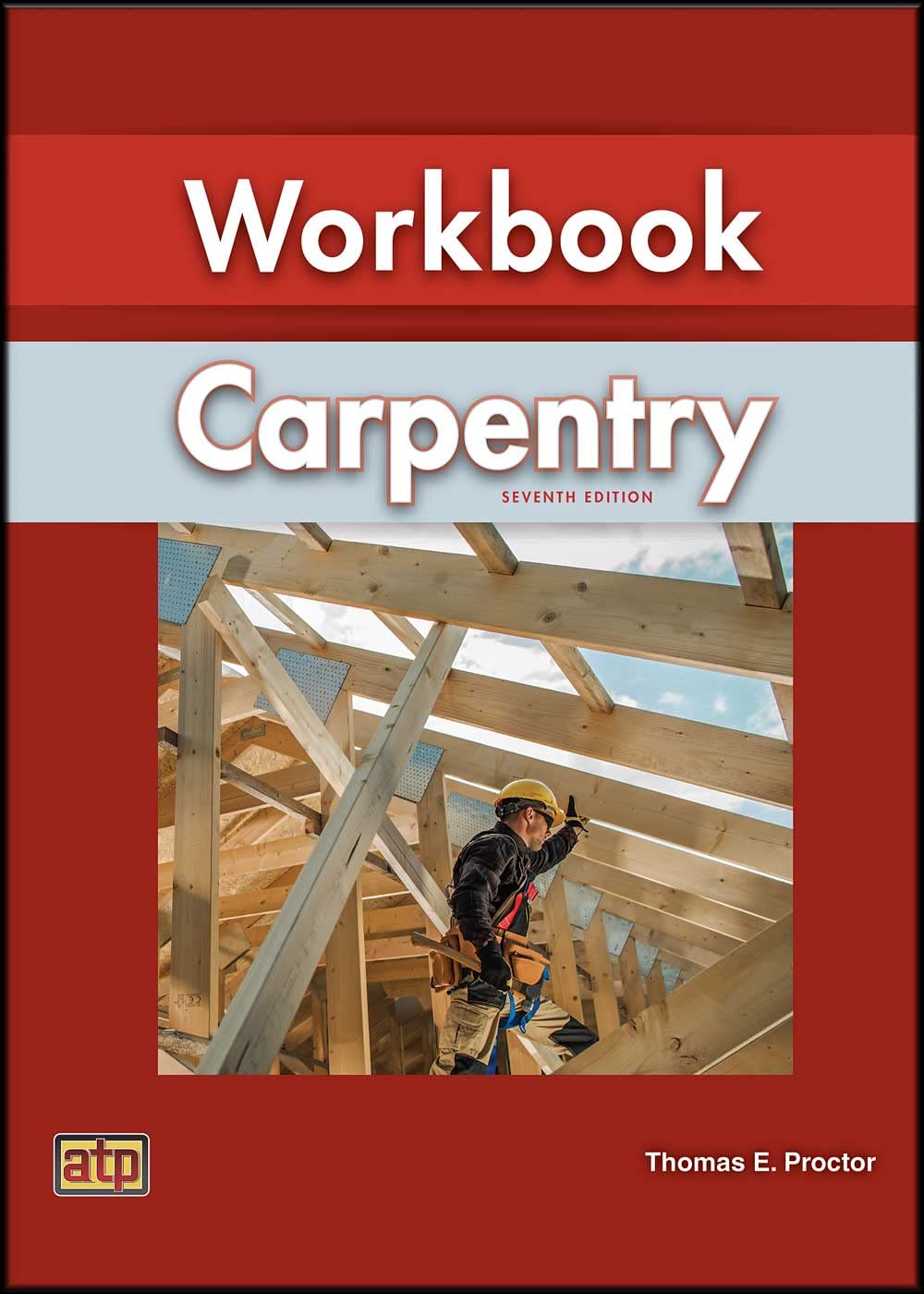 Carpentry Workbook, 7th Edition