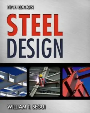 Steel Design, 5th Edition