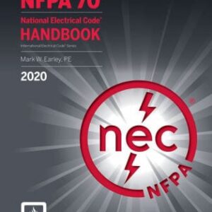 NFPA 70, National Electrical Code (NEC) Handbook, 2020 Edition