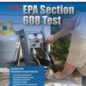 Technician's Guide & Workbook for EPA 608