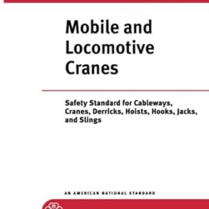 ASME B30.5 - 2021 Mobile and Locomotive Cranes
