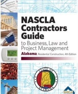 Alabama, Contractors Guide to Business and Project Management, Residential 4th Edition