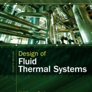 Design of Fluid Thermal Systems, 4th ed
