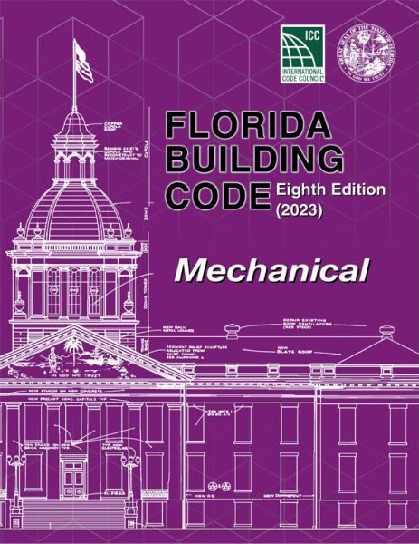 Florida Building Code - Mechanical, Eighth Edition (2023)