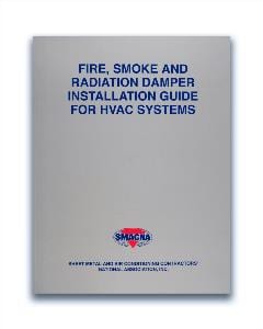 Fire, Smoke and Radiation Damper Installation Guide for HVAC Systems