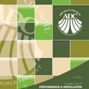 Flexible Duct Performance and Installation 6th Ed