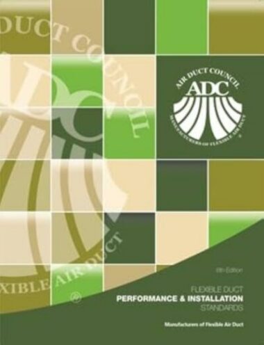 Flexible Duct Performance and Installation 6th Ed