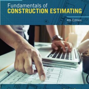 Fundamentals of Construction Estimating 4th edition