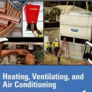 Heating, Ventilation, and Air Conditioning Level 1 Trainee Guide