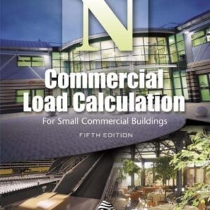 Manual N - Commercial Load Calculation for Small Commercial Buildings, 5th Edition