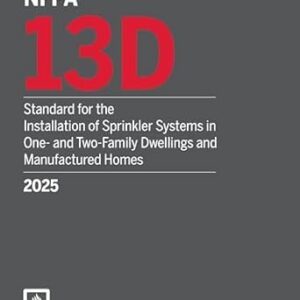 NFPA 13D, Standard for the Installation of Sprinkler Systems - 2025