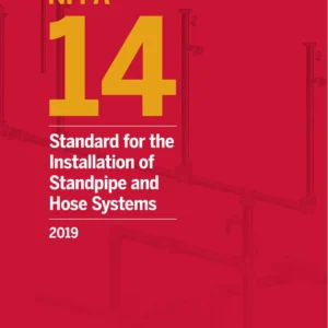 NFPA 14 2019: Standard for the Installation of Standpipe and Hose