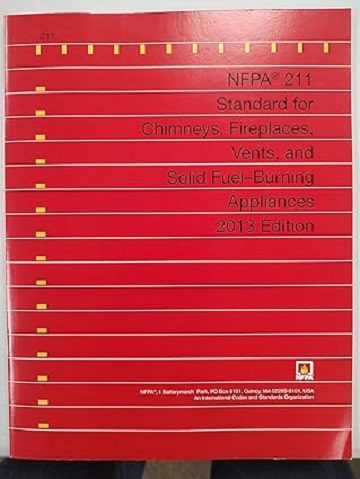 NFPA 211 Standard for Chimneys, Fireplaces, Vents, and Solid Fuel-Burning Appliances, 2013