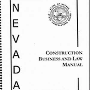 Nevada Construction Business and Law Manual Spiral-bound