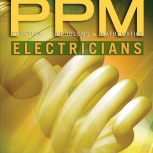 Practical Problems in Mathematics for Electricians