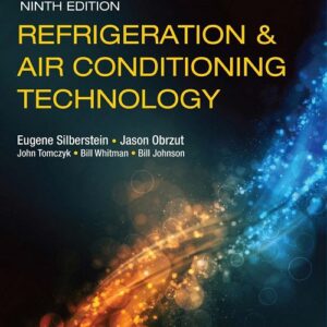 REFRIGERATION AND AIR CONDITIONING TECHNOLOGY, 9th Edition