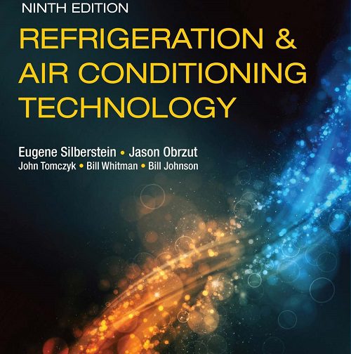 REFRIGERATION AND AIR CONDITIONING TECHNOLOGY, 9th Edition