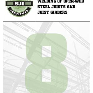 WELDING OF OPEN-WEB STEEL JOISTS AND JOIST GIRDERS