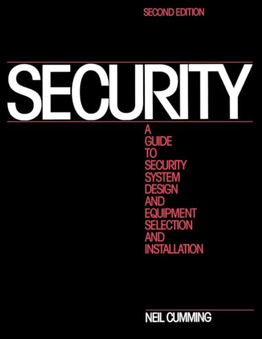 Security: A Guide to Security System Design