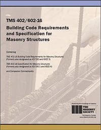 TMS 402/602 Building Code Requirements and Specifications for Masonry Structures, 2016