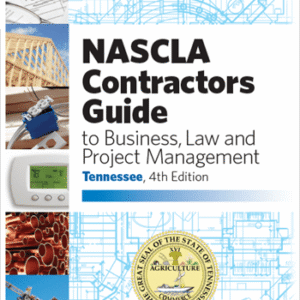 Tennessee, Contractors Guide to Business, Law and Project Management, 4th Edition