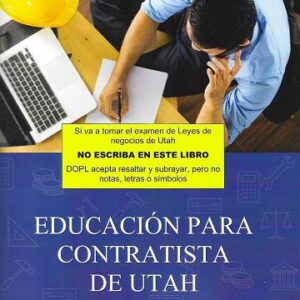 UTAH Contractor Education 12th Edition Spanish Version