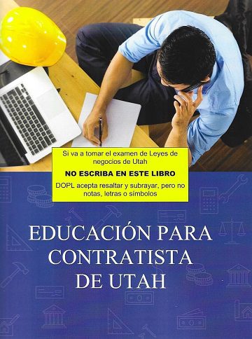 UTAH Contractor Education 12th Edition Spanish Version