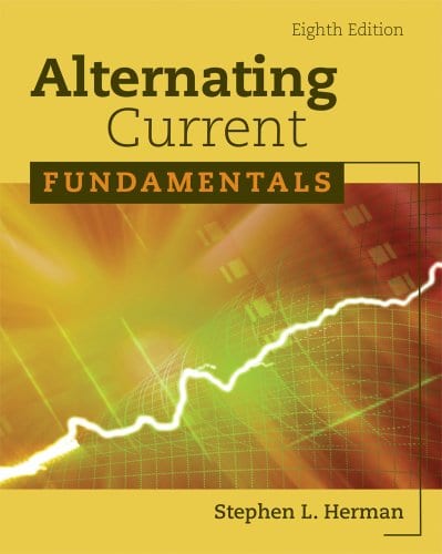 Alternating Current Fundamentals, 8th ed