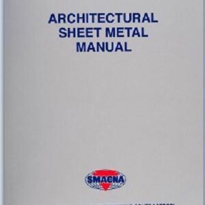 Architectural Sheet Metal Manual - SMACNA