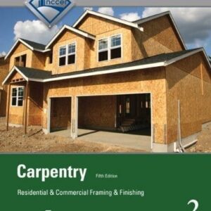 Carpentry Level 2 Framing and Finishing 5th ed.