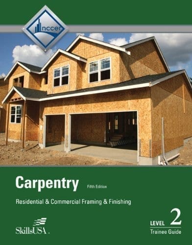 Carpentry Level 2 Framing and Finishing 5th ed.