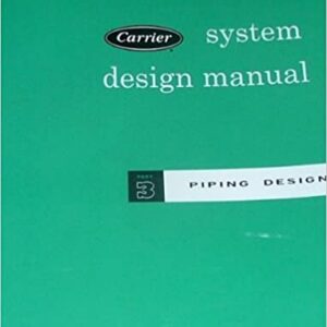 Carrier System Design Manual, Part 3 Piping Design