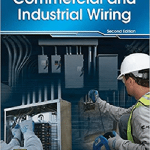 Commercial and Industrial Wiring 2nd Edition