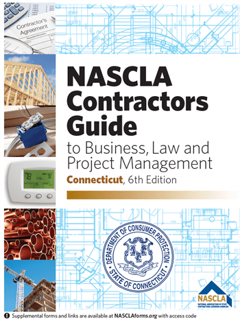 Connecticut Contractor Guide to Business and Project Management 6th Edition