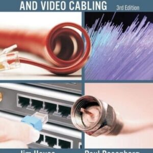 Data, Voice and Video Cabling