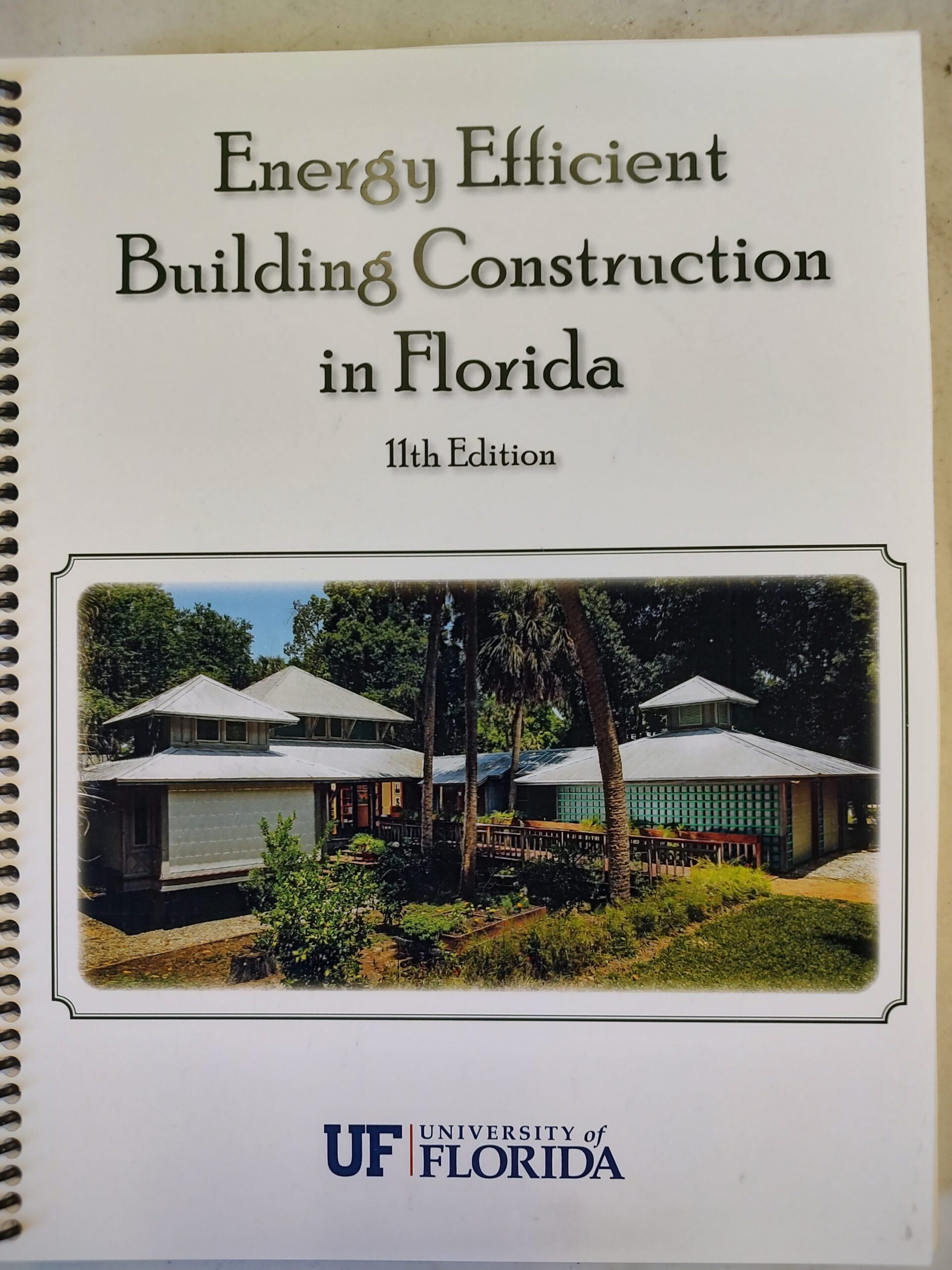 Energy Efficient Building Construction in Florida 11th Edition