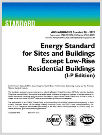ANSI/ASHRAE/IES 90.1-2022, Energy Standard for Sites and Buildings Except Low-Rise Residential Buildings