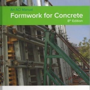 Formwork for Concrete - 8th edition