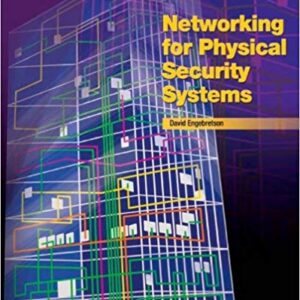 Guide to Networking for Physical Security Systems